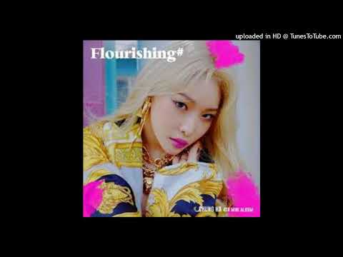 【高音質】CHUNG HA-Snapping