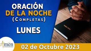 Oración De La Noche Hoy Lunes 2 Octubre 2023 l Padre Carlos Yepes l Completas l Católica l Dios