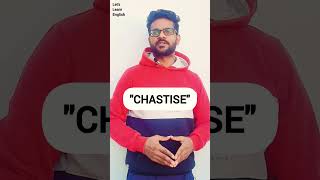 CHASTISE #letslearnenglish