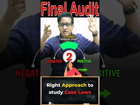 Right Approach to study Case Laws | Siddharth Agarwal Audit