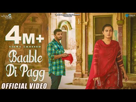 Baable Di Pagg | Full Song | Ahen Ft.Gurmoh | White Notes Entertainment