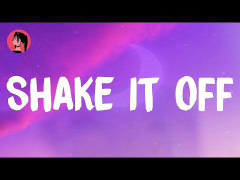 Taylor Swift - Shake It Off (Lyrics) 🎶