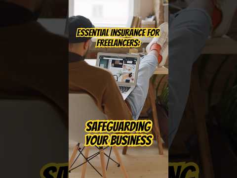 Essential Insurance for Freelancers: Safeguarding Your Business #agency  #agencylife