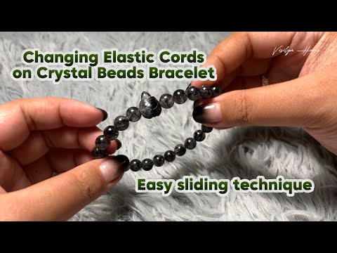 Quick and Easy Way for Changing Elastic Cord on Crystal Beaded Bracelet • DIY Tutorial