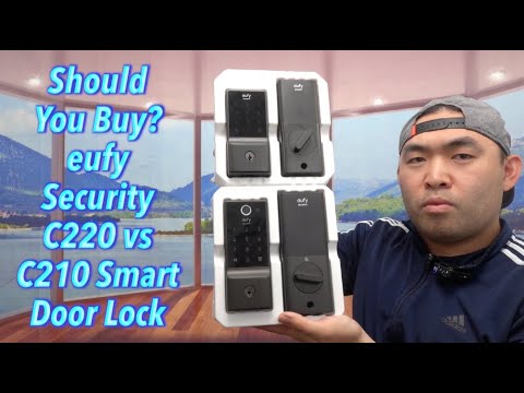 Should You Buy? eufy Security C220 vs C210 Smart Door Lock