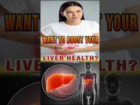 want to boost your liver health? | #liverhealth | #liver | #thepairafitness | #trending | #shorts