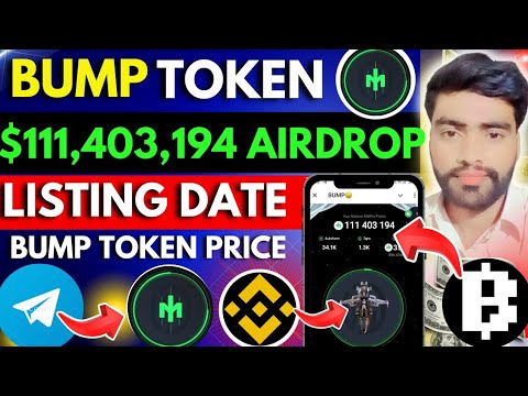 Bump airdrop | bump airdrop withdraw | bump airdrop update | bump airdrop listing date