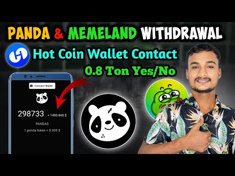 Memeland Hot Coin Wallet Connect start l Pandas Withdrawal Update  | Memeland Withdrawal New Update