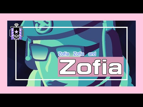 【KillerBill】Rainbow Six Siege - Zofia Zofia and Zofia