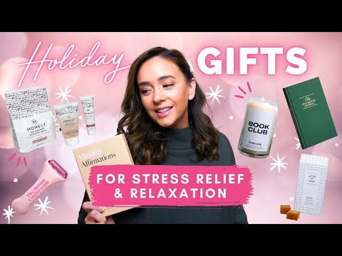 8 Relaxing Gift Ideas to Help De-Stress 🎄HOLIDAY GIFT GUIDE 2021