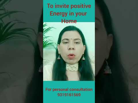 Remedy to invite positive energy in your home/घर में सकारात्मक ऊर्जा बढ़ाने के लिए