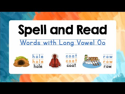 Spelling for Kids (Long Vowel Oo) with Reading Practice | Lesson 5