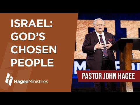 Pastor John Hagee - "Israel: God's Chosen People"