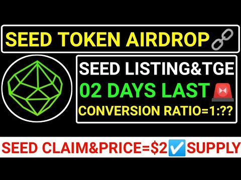 Seed Airdrop Update | Seed Coin Airdrop | Crypto Mining Bot Update | Airdrop News