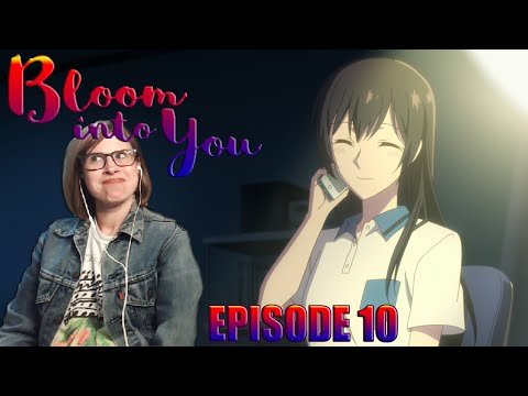 Romania Black - Bloom Into You: Episode 10 Reaction! THE INCOMPLETE ME, MIDDAY STAR, & MIRAGE?!