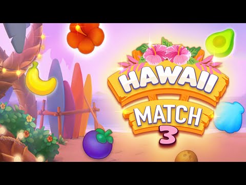 Hawaii Match 3 Game - GamePlay Walkthrough