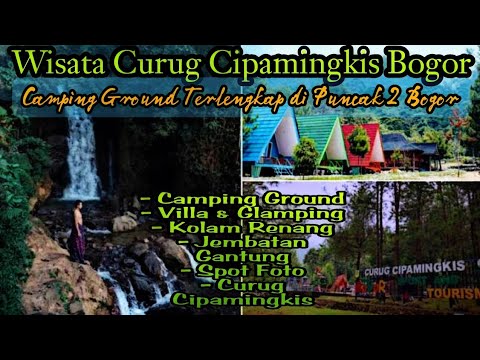 Curug Cipamingkis | Camping Ground Terlengkap di Bogor