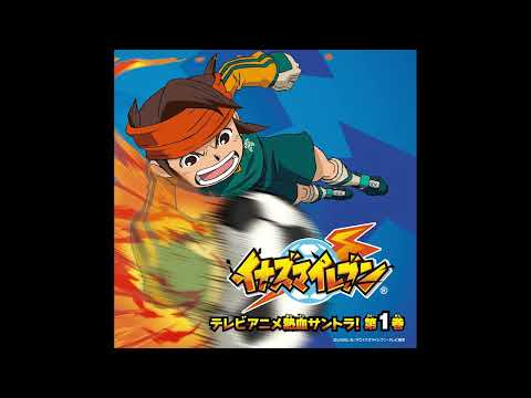 Inazuma Eleven OST - Vol. 1 | Unmotivated club members