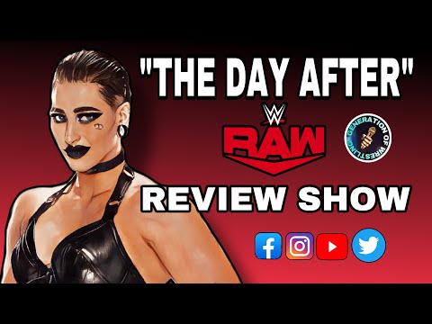 The Day After: WWE RAW RECAP