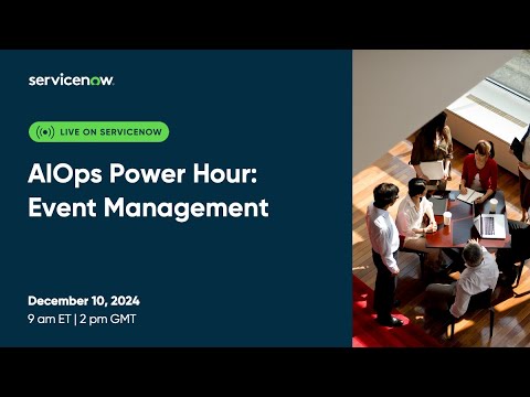 AIOps Power Hour - Event Management