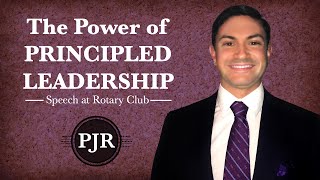 The Power of Principled Leadership Speech