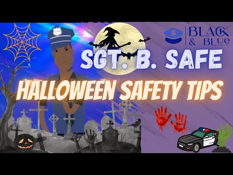 Sgt. B. Safe: Halloween Safety Tips (Full Version)