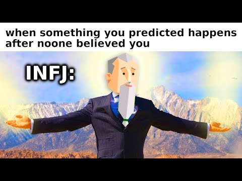 INFJ MEMES (16 Personalities / MBTI)