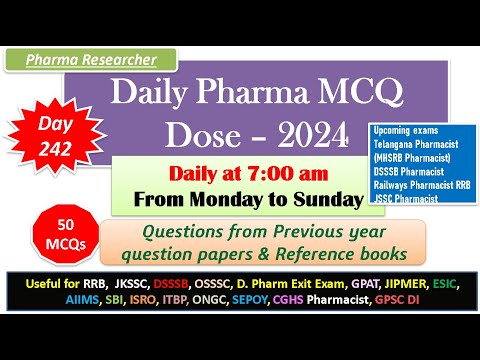 Day 242 Daily Pharma MCQ Dose Series 2024 II 50 MCQs II #exitexam #pharmacist #druginspector #dsssb