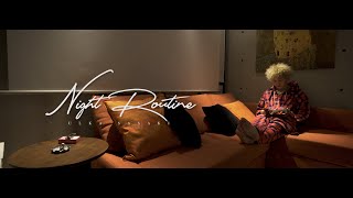 【Night Routine】佐々木憂流迦の休日のナイトルーティン