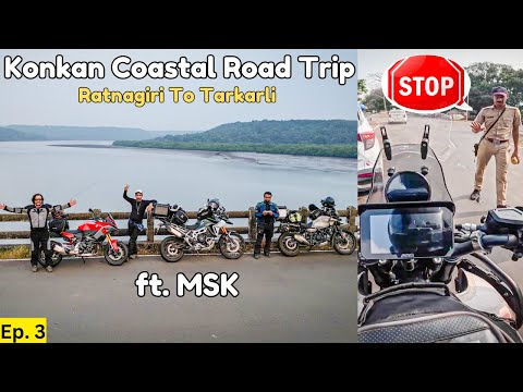 POLICE Ne Roka For DR*GS & Almost Lost My Drone | Entering Sindhudurg | Konkan Ride With @MSKvlogs