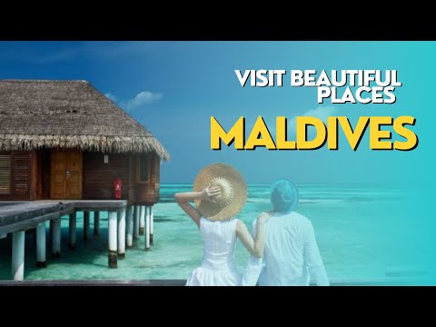 Maldives top ten places to visit | Maldives tour & guide | madives