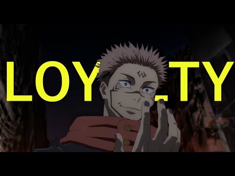 Jujutsu Kaisen - 「AMV」- LOYALTY #jjk #anime #amv