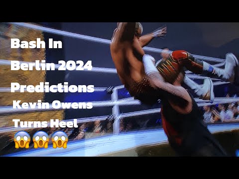 Bash In Berlin 2024 Predictions Kevin Owens Turns On Cody Rhodes 😱😱😱