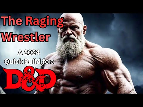 Creating the Raging Wrestler Monk, an angry and mobile grapple build for Dungeons and Dragons 2024!