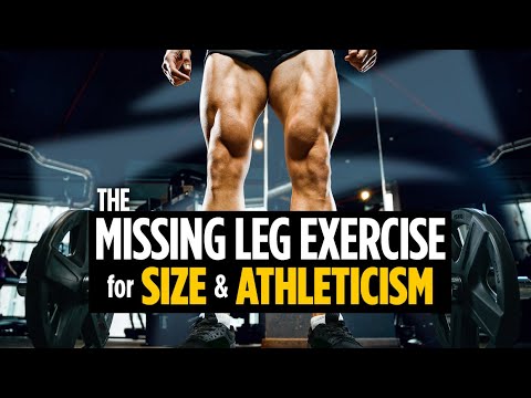 The Missing Leg Exercise for Size & Athleticism