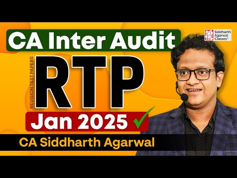 Audit RTP January 2025 Full Discussion | CA Inter Audit | CA Siddharth Agarwal