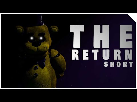 SFM-FNAF ►  The Return Short