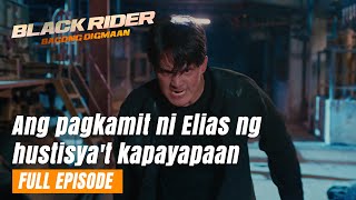 Black Rider: Ang pagkamit ni Elias ng hustisya't kapayapaan (Finale Full Episode 188) July 26, 2024