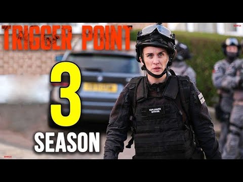 Trigger Point Season 3 Trailer (2024) Final Part | Date Announcement | First Look, Plot | Spoiler |