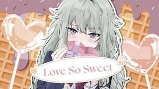 love so sweet || kusanagi nene || pjsekai || mep part