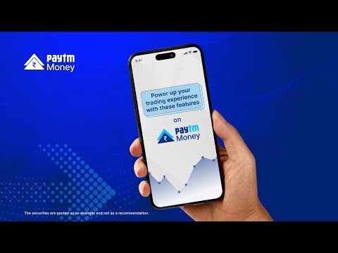 Power Up Your Trading Experience with These Features on Paytm Money