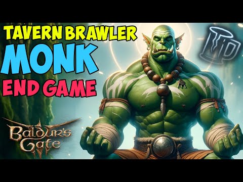 Best Tavern Brawler Monk Build Possible! | Late Game Act 3 Monk Guide | Baldur's Gate 3