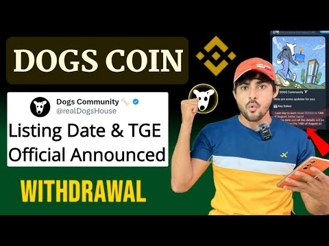 Dogs Coin Official Listing Date & TGE Announced 15 August🎉|| Dogs Coin Listing New Update || Dogs