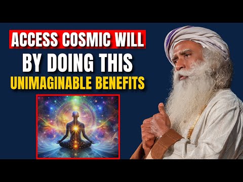 Sadhguru's Warning | The Hidden Truth About Cosmic Will