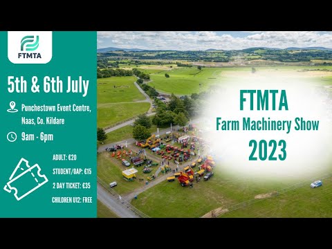 FTMTA Farm Machinery Show is back! | FTMTA