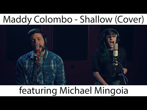 Shallow Cover by Madison Colombo feat Michael Mingoia | Lady Gaga and Bradley Cooper Cover