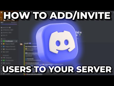 How To Add/Invite Other Users To Your Discord Server