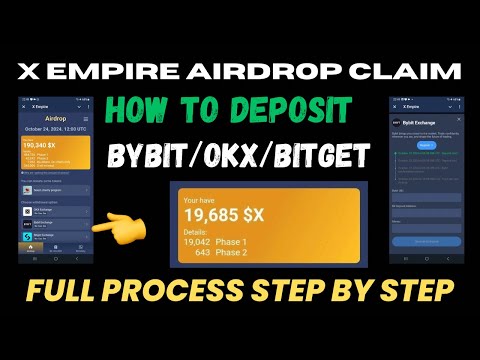 X Empire Airdrop Withdrawal | X Empire Deposit To ByBit Full Process | X Empire Token Claim