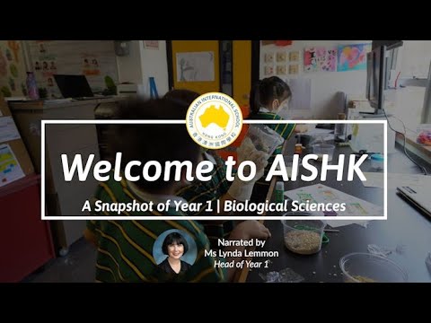 A Snapshot of Year 1 at AISHK | Biological Sciences