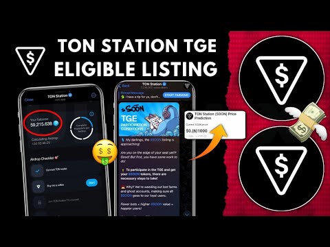 TON Station Airdrop Eligibility Criteria 🔥 ton station listing date, ton station new update, soon